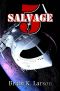 [Salvage-5 01] • First Contact